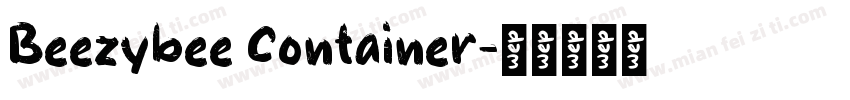 Beezybee Container字体转换